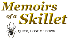 Memoirs of a Skillet